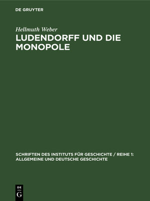 cover image of Ludendorff und die Monopole